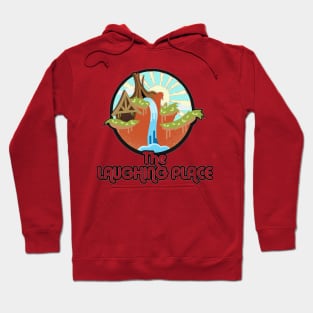 The Laughing Place Hoodie